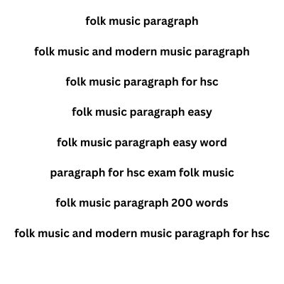 This is the image of folk music paragraph